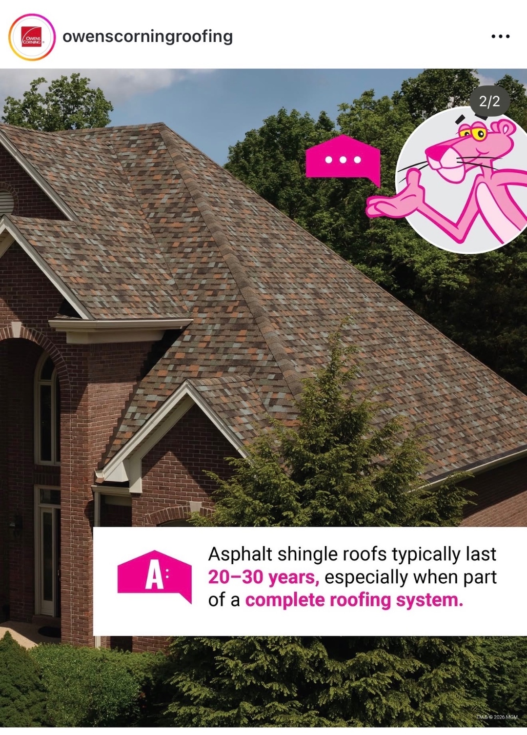 Owens Corning roofing education graphic explaining asphalt shingle roofs typically last 20 to 30 years as part of a complete roofing system